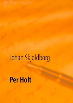 Per Holt (eBook, ePUB) - Skjoldborg, Johan