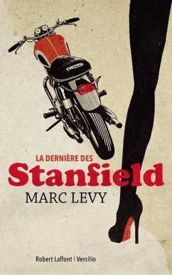 La dernière des Stanfield - Levy, Marc