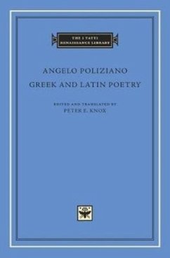 Greek and Latin Poetry - Poliziano, Angelo