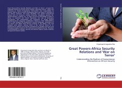 Great Powers-Africa Security Relations and 'War on Terror' - Eke, Onyemaechi Augustine