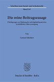 Die reine Beitragszusage