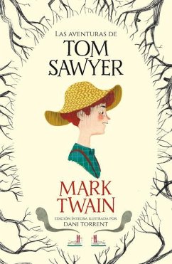 Las Aventuras de Tom Sawyer / The Adventures of Tom Sawyer - Twain, Mark