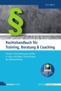 Rechtshandbuch für Training, Beratung & Coaching - Olbert, Hans