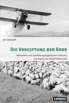 Die Vergiftung der Erde - Grossarth, Jan