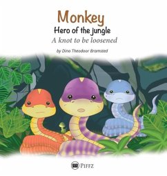 Monkey - Hero of the jungle: A knot to be loosened - Bramsted, Dino Theodoor