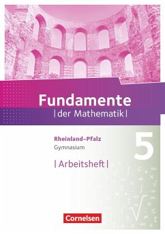 Fundamente der Mathematik 5. Schuljahr - Rheinland-Pfalz - Arbeitsheft mit Lösungen