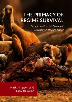 The Primacy of Regime Survival - Simpson, Mark;Hawkins, Tony