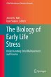The Biology of Early Life Stress - Bild 1