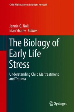 The Biology of Early Life Stress