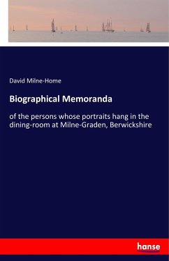 Biographical Memoranda - Milne-Home, David