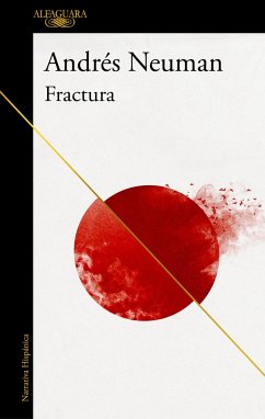 Fractura / Fracture by Andres Neuman Paperback | Indigo Chapters