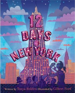 12 Days of New York (eBook, ePUB) - Tonya Bolden