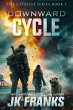 Downward Cycle (Catalyst Series, #1)... - Bild 1