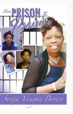 Cover From Prison to Praise (eBook, ePUB)
