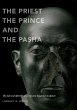 The Priest, the Prince, and the Pasha... - Bild 1