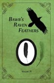 BawB's Raven Feathers Volume VI (eBook, ePUB) BawB's Raven Feathers Volume VI (eBook, ePUB)