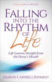 Falling into the Rhythm of Life (eBook, ePUB)