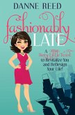 Fashionably Late (eBook, ePUB) Fashionably Late (eBook, ePUB)