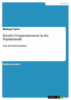 Kreative Gruppenprozesse in der Popularmusik (eBook, ePUB) - Cyris, Michael