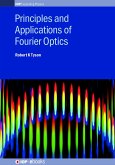 Principles and Applications of Fourier Optics (eBook, ePUB)