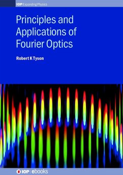 Principles and Applications of Fourier Optics (eBook, ePUB) - Tyson, Robert K