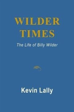 Wilder Times (eBook, ePUB) - Lally, Kevin