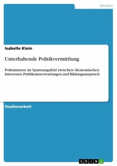Unterhaltende Politikvermittlung (eBook, ePUB) - Klein, Isabelle