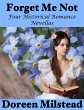 Forget Me Not: Four Historical Romance... - Bild 1