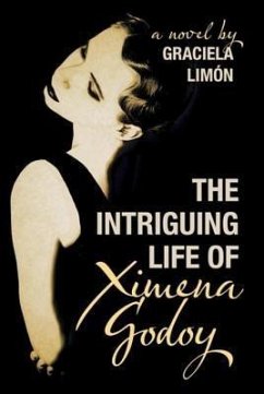 Cover The Intriguing Life of Ximena Godoy??? (eBook, ePUB)