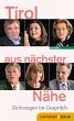 Tirol aus nächster Nähe (eBook, ePUB) - Bild 1