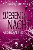 Geistwandler / Wesen der Nacht Bd.1 (eBook, ePUB)