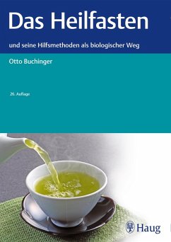 Das Heilfasten (eBook, PDF) - Buchinger, Otto
