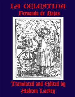 Cover La Celestina by Fernando de Rojas, translated and edited by Ashton Lackey (eBook, ePUB)