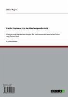 Public Diplomacy in der Mediengesellschaft (eBook, ePUB)