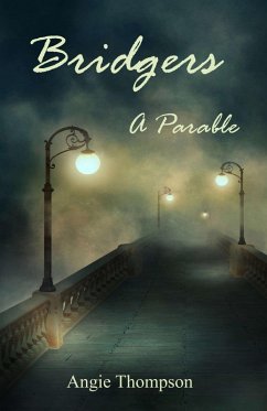 Cover Bridgers: A Parable (eBook, ePUB)
