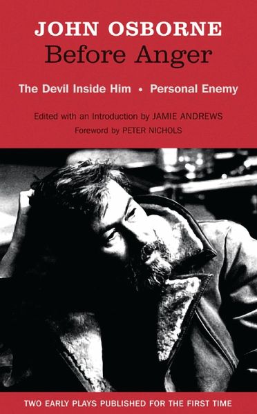 Before Anger: Two Early Plays (eBook, ePUB) Before Anger: Two Early Plays (eBook, ePUB)