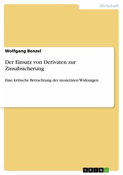Der Einsatz von Derivaten zur Zinsabsicherung (eBook, ePUB) - Benzel, Wolfgang