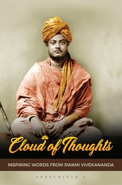 Cloud of Thoughts - Inspiring Words from Swami Vivekananda (eBook, ePUB) - C, Sreechinth