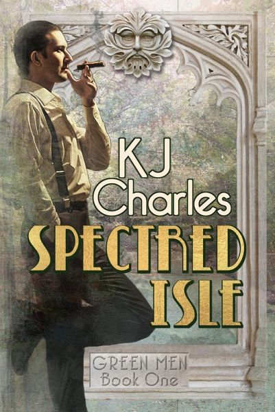 Spectred Isle (Green Men, #1) (eBook, ePUB) Spectred Isle (Green Men, #1) (eBook, ePUB)