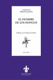 El hombre de los hongos (eBook, ePUB) El hombre de los hongos (eBook, ePUB)