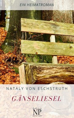 Gänseliesel (eBook, ePUB) - Eschstruth, Nataly Von
