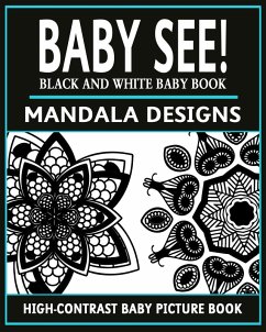 Baby See!: Mandala Designs (High-Contrast Baby Books, #2) (eBook, ePUB) - Books, Black and White Baby