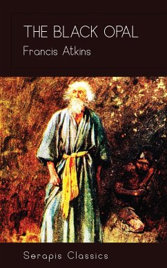 Cover The Black Opal (Serapis Classics) (eBook, ePUB)