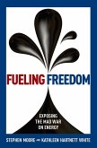 Fueling Freedom (eBook, ePUB)