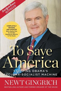 To Save America (eBook, ePUB) - Gingrich, Newt