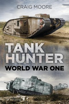 Tank Hunter (eBook, ePUB) - Moore, Craig
