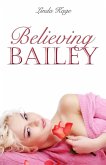 Believing Bailey (eBook, ePUB)