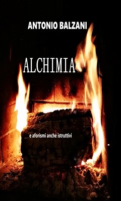 Alchimia... (eBook, ePUB) - Balzani, Antonio