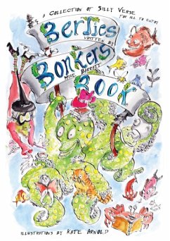 Bertie's Bonkers Book - Barratt, Mike