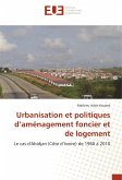 Urbanisation et politiques d¿aménagement foncier et de logement